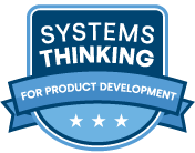 Systems Thinking for Product Development