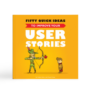 50 quick ideas how to improve your user stories