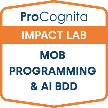Mob Programming & BDD AI - ProCognita Impact Lab
