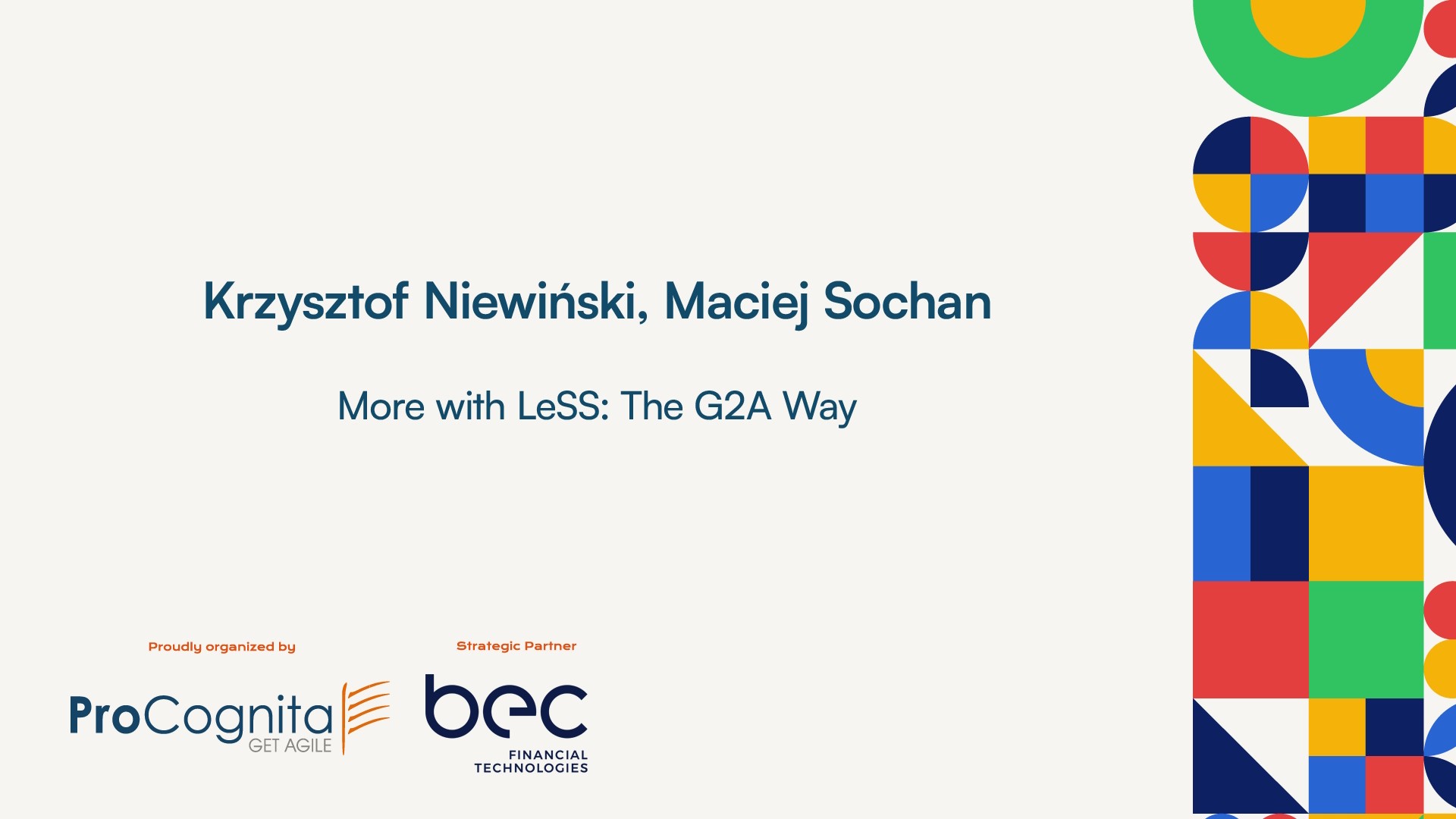 Talk LeSS 2025 Krzysztof Niewinski Maciej Sochan